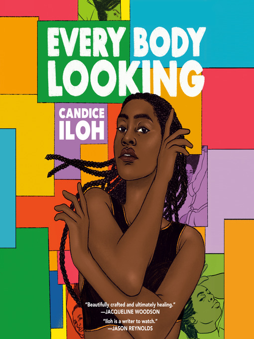 Title details for Every Body Looking by Candice Iloh - Wait list